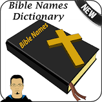 Bible Names Dictionary