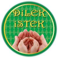 Dilek ve İstek Duaları
