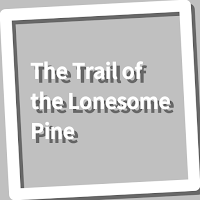 Book, The Trail of the Lonesome Pine