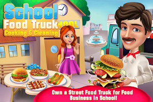 School Food Truck Cooking and Cleaning Screenshot 2