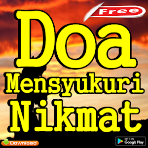 Doa Mensyukuri Nikmat Allah Lengkap dan Artinya Screenshot 0