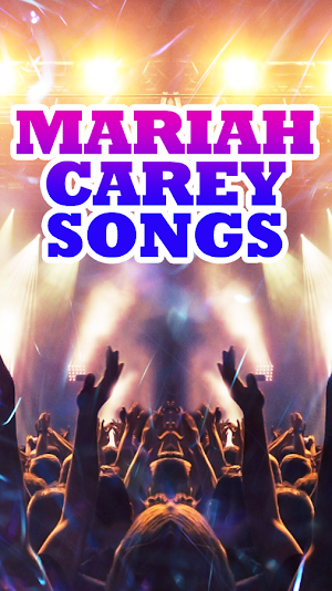 Mariah Carey Songs Screenshot 0