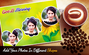 Good Morning Photo Frames Screenshot 2