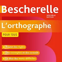 Bescherelle L'orthographe PRO