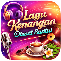 Lagu Kenangan Disaat Santai