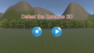 Defeat the Zombies 3D Screenshot 0