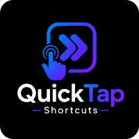 QuickTap Shortcuts
