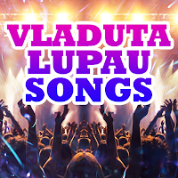 Vladuta Lupau Songs