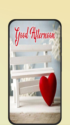 good afternoon love Screenshot 3
