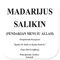 Madarijus Salikin Menuju Allah
