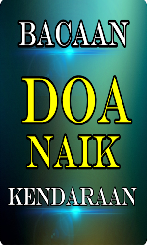Bacaan Doa Naik Kendaraan Screenshot 1