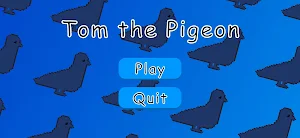 Tom the Pigeon Screenshot 0