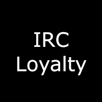 IRC Loyalty