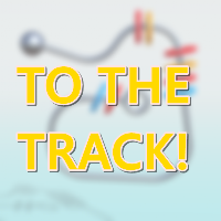 To The Track!