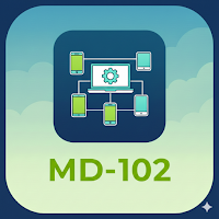 MD-102 Endpoint 2026 ExamCert