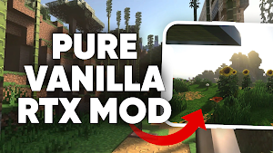 Pure Vanilla Rtx Mod mcpe Screenshot 0