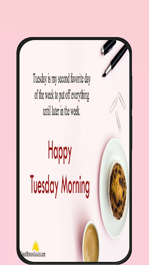 tuesday morning greetings Screenshot 1