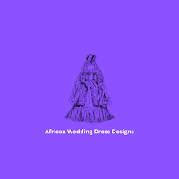 African Wedding Dress Designs