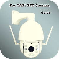 Fox WiFi PTZ Camera Guide