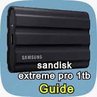 sandisk extreme pro 1tb guide