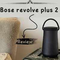 Bose revolve plus 2 review