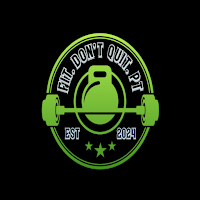 Fit. Don’t Quit. PT
