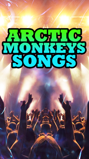 Arctic Monkeys Songs Screenshot 1