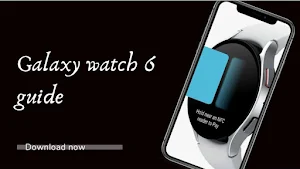 Samsung galaxy watch 6 guide Screenshot 0