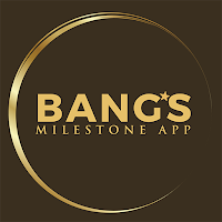 Milestone App (Bangs Rewards)