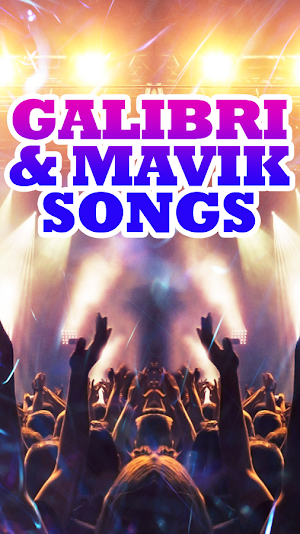 Galibri & Mavik Songs Screenshot 0
