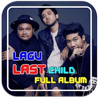Last Child Full Album Offline
