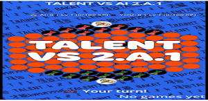 TALENT VS AI 2.A.1 Screenshot 0