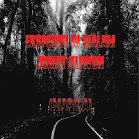 Ekspedisi Malam Jum'at Kliwon