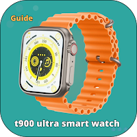 t900 ultra smart watch Guide