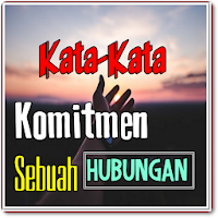Kata Berkomitmen Dalam Hubunga