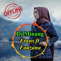 Dj Minang - Frans ft Fauzana
