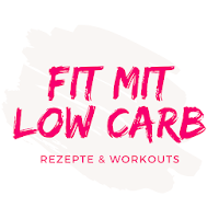 Low Carb Rezepte, Home Workouts & Ernährungsplan