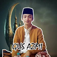 Sholawat Gus Azmi Askandar Mp3