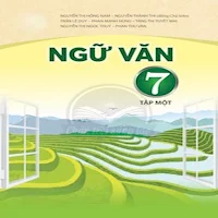 Ngữ văn Lớp7 - Tập một