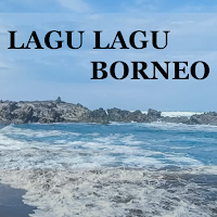 LAGU LAGU BORNEO