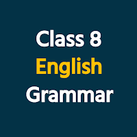 Class 8 English Grammar