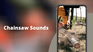 Chainsaw Sounds -  Best Chainsaw Ringtones Screenshot 0