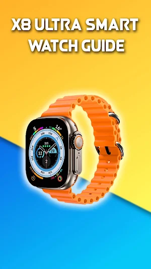 X8 Ultra Smart Watch guide Screenshot 1