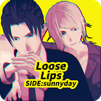 Loose Lips SIDE:sunnyday-BL