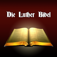 Die Luther Bibel