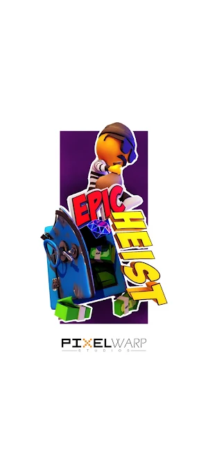 Epic Heist Screenshot 3