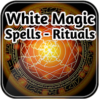 White Magic Spells - Rituals
