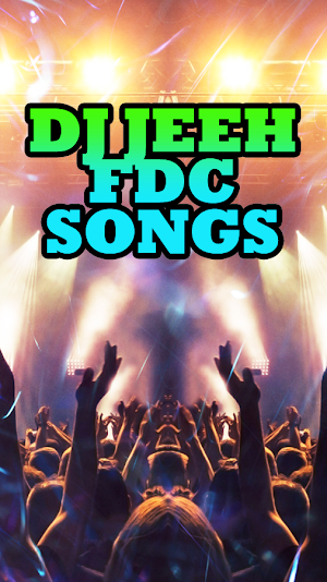 Dj Jeeh Fdc Songs Screenshot 1