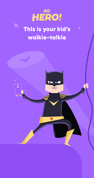 Go Hero Kids! – is your hero’s walkie-talkie Screenshot 0