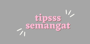 Tips dan Trik Semangat Screenshot 0